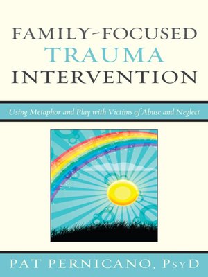 cover image of Family-Focused Trauma Intervention